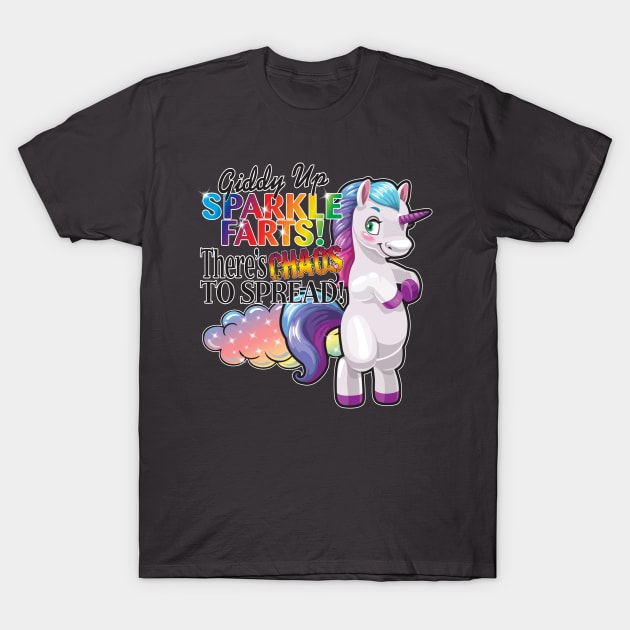 Sparkle Farts! T-Shirt by WhatProductionsBobcaygeon